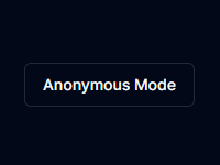 Anonymous Mode